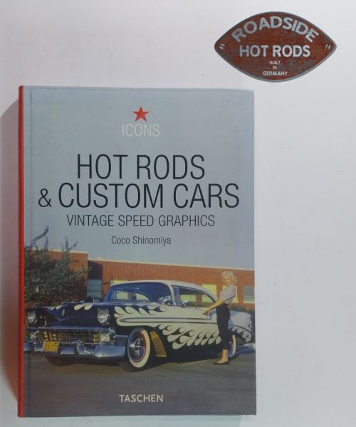 Handbuch Hot Rods & Custom Cars Vintage Speed Graphics 3-8228-2622-7 *