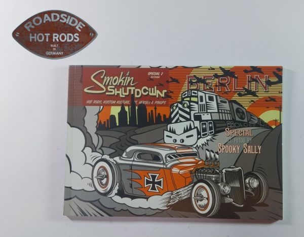 Heft Smokin`Shutdown Special 2 Hot Rods Kustom Kulture Art Heroes & Punkrock Thom Piston SS-SPECIAL-2 *